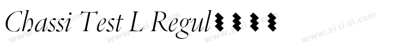 Chassi Test L Regul字体转换